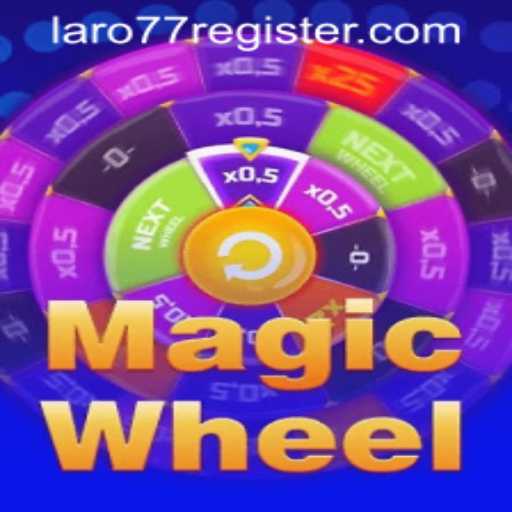 Mastering the Excitement of MagicWheel: Your Ultimate Guide with LARO77 REGISTER